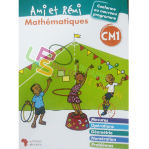 Ami et Rémi Mathématiques C.M.1