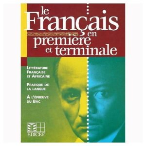Le Français en Premiére et Terminale